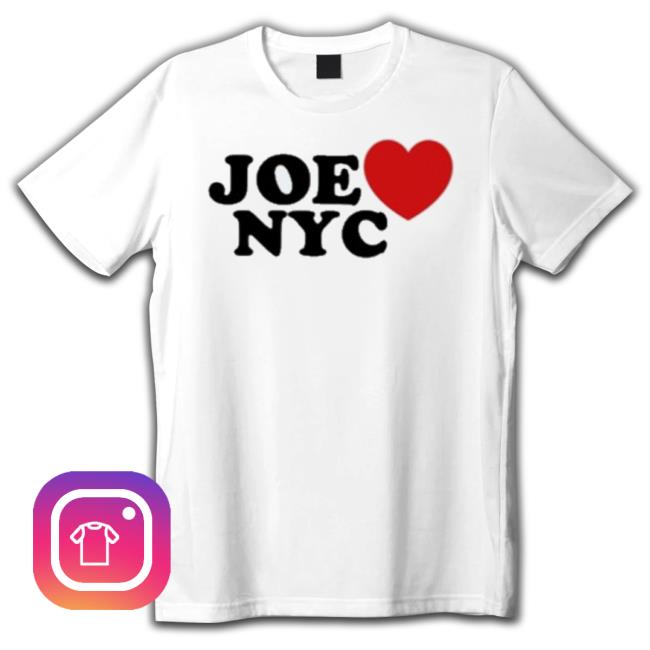 Joe Love Nyc shirt
